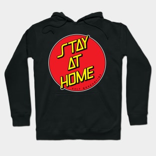 Stay At Home Hoodie